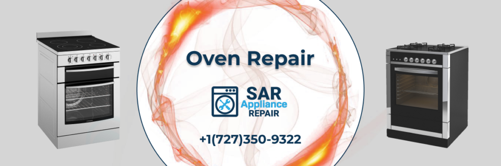 Oven Repair in Tampa Bay Area